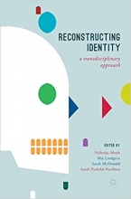 کتاب ریکانستراکتینگ آیدنتیتی Reconstructing Identity : A Transdisciplinary Approach