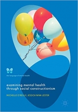 کتاب اگزمینینگ منتال هلث درف سوشیال کانستراکشنیسم Examining Mental Health through Social Constructionism : The Language of Menta