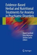 کتاب اویدنس بیسد هربال اند نوتریشنال تریتمنتز Evidence-Based Herbal and Nutritional Treatments for Anxiety in Psychiatric Disord