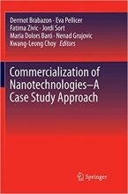 کتاب کامرشیالیزیشن آف نانوتکنولوژی Commercialization of Nanotechnologies–A Case Study Approach