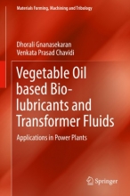 کتاب وجتیبل اویل بیسد بیو لوبریکنتز اند ترنسفورمر فلویدز Vegetable Oil based Bio-lubricants and Transformer Fluids : Application