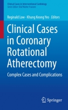 کتاب کلینیکال کیسیز این کوروناری روتیشنال اترکتومی Clinical Cases in Coronary Rotational Atherectomy : Complex Cases and Complic