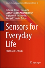 کتاب سنسور فور اوری دی لایف Sensors for Everyday Life : Healthcare Settings