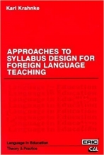 کتاب اپروچز تو سیلاباس دیزاین فور فورین لنگوییج تیچینگ Approaches to Syllabus Design for Foreign Language Teaching