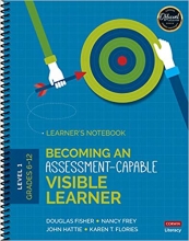 کتاب بیکامینگ اند اسسمنت کپیبل ویزیبال لرنر گریدز Becoming an Assessment-Capable Visible Learner, Grades 6-12, Level 1: Learner′