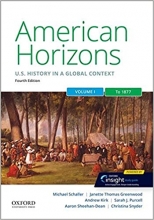 کتاب امریکن هوریزونز American Horizons: US History in a Global Context, Volume One: To 1877, 4th Edition