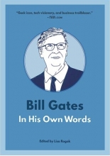کتاب بیل گیتس Bill Gates In His Own Words (In Their Own Words Series)