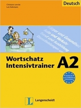 کتاب Wortschatz Intensivtrainer A2
