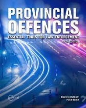 کتاب پروینشیال آفنسز Provincial Offences: Essential Tools for Law Enforcement, 5th Edition