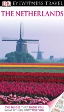 کتاب دی کی ایویتنس ترول گاید نترلند DK Eyewitness Travel Guide The Netherlands