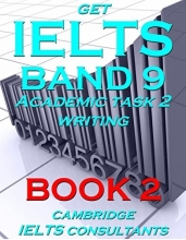 کتاب گت آیلتس باند 9 این آکادمیک رایتینگ Get IELTS band 9 in Academic Writing Task 2 (Book 2)