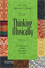 کتاب تینکینگ موزیکالی Thinking Musically: Experiencing Music, Expressing Culture (Global Music Series), 3rd Edition