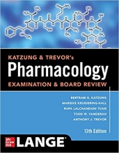کتاب کتزونگ اند ترورس فارماکولوژی اگزمینیشن Katzung & Trevor's Pharmacology Examination and Board Review, Thirteenth Edition, 13