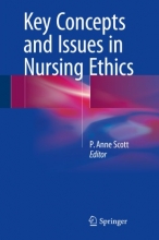 کتاب کی کانسپتز اند ایسوس این نرسینگ اتیکز Key Concepts and Issues in Nursing Ethics