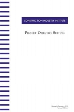 کتاب پروجکت آبجکتیو سیتینگ CII RS12-1 : Project Objective Setting, Second Edition