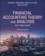 کتاب فایننشیال اکانتینگ تئوری اند آنالیزیز Financial Accounting Theory and Analysis: Text and Cases, 13th Edition