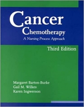 کتاب کنسر کموترپی Cancer Chemotherapy: A Nursing Process Approach (Jones and Bartlett Series in Oncology), 3rd Edition