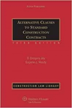 کتاب آلترنیتیو کلوسز تو استاندارد Alternative Clauses to Standard Construction Contracts, 5th Edition