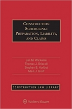 کتاب کانسترکشن شدولینگ Construction Scheduling: Preparation, Liability, and Claims, 4th Edition