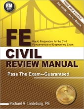 کتاب اف ای سیویل ریویو منوال FE Civil Review Manual: Rapid Preparation for the Civil Fundamentals of Engineering Exam