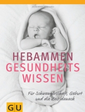 کتاب آلمانی Hebammen Gesundheitswissen Für Schwangerschaft Geburt und Zeit danach