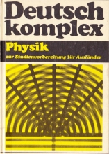 کتاب دیوتچ کمپلکس فیزیک Deutsch komplex Physik  Zur Studienvorbereitung für Ausländer