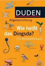 خرید Duden Allgemeinbildung Wie heißt das Dingsda دیکشنری تصویری آلمانی رنگی