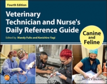 کتاب وتریناری تکنسین اند نرس دیلی رفرنس گاید Veterinary Technician and Nurse's Daily Reference Guide: Canine and Feline, 4th Edi