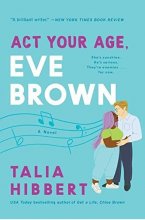 کتاب رمان انگلیسی ایو براون در سن خود عمل کنید Act Your Age Eve Brown