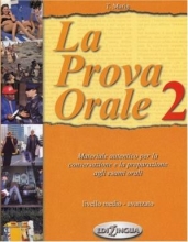 کتاب لا پروا اورال (La Prova Orale 2 - Materiale autentico per la conversazione e la preparazione agli esami orali (B2-c2) سیاه