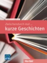 کتاب زبان Zwischendurch mal kurze Geschichten niveau A2/B2
