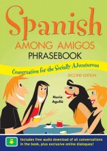 کتاب زبان اسپانیایی اسپنیش امانگ امیگوز فریزبوک Spanish Among Amigos Phrasebook
