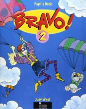 کتاب براوو BRAVO! - Level 2 - Pupils and Activity Book