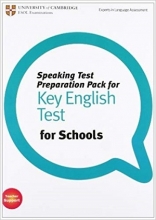 کتاب اسپیکینگ تست پریپریشن پک فور کی اینگلیش تست فور اسکول Speaking Test Preparation Pack for Key English test for Schools