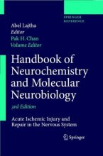 کتاب انگلیسی هندبوک اف نوروکمیستری اند مولکولار نوروبیولوژی Handbook of Neurochemistry and Molecular Neurobiology