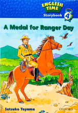 کتاب انگلیش تایم استوری بوک 4 مدیا فور رنجر دی English Time Storybook 4 A Medal for Ranger Day