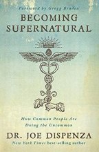 کتاب بیکامینگ سوپر نچرال Becoming Supernatural: How Common People Are Doing the Uncommon Paperback