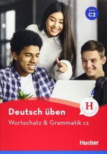 کتاب آلمانی Deutsch Uben Wortschatz Grammatik C2