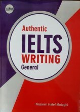 کتاب آتنتیک آیلتس رایتینگ جنرال Authentic IELTS writing general