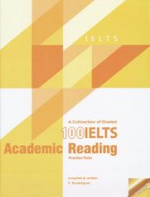 کتاب کالکشن آف گردد 100 آیلتس آکادمیک ریدینگ ولوم A Collection of Graded 100 IELTS Academic Reading-Volume 2