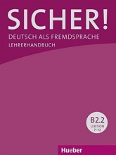 کتاب معلم Sicher! B2/2: Deutsch als Fremdsprache / Lehrerhandbuch