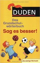 کتاب آلمانی Duden Das Grundschulworterbuch Sag es besser