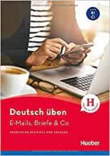 کتاب آلمانی deutsch üben E Mails Briefe Co