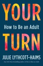 کتاب رمان انگیسی نوبت شما چگونه یک بزرگسال باشید Your Turn How to Be an Adult