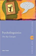 کتاب سایکولولینگوئیستیکس Psycholinguistics The Key Concepts