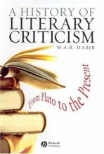 کتاب ای هیستوری آف لیتراری کریتیکیسم A History Of Literary Criticism And Theory From Plato To The Present