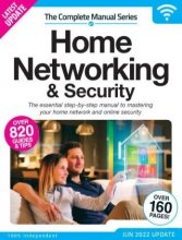 کتاب مجله انگلیسی د کامپلیت هوم نتورکینگ The Complete Home Networking & Security Manual - 1st Edition 2022