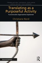 کتاب ترسلیتینگ از ای پرپوسفول اکتیویتی Translating as a Purposeful Activity Functionalist Approaches Explained