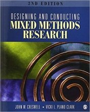 کتاب دیزاینینگ اند کانداکتینگ میکسد متدز ریسرچ Designing and Conducting Mixed Methods Research