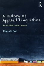 کتاب ای هیستوری آف اپلاید لینگویستیکس A History of Applied Linguistics From 1980 to the present